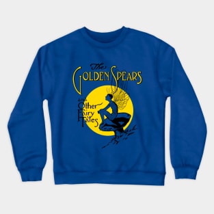 The Golden Spears Crewneck Sweatshirt